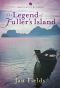 [Annie's Attic Mysteries 20] • The Legend of Fuller’s Island